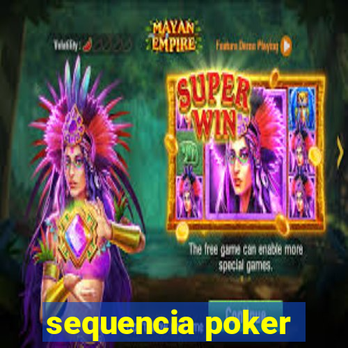 sequencia poker